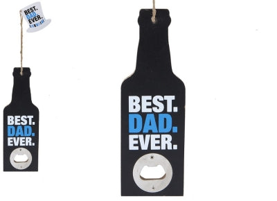 Hanging Best Dad Ever Bottle Opener